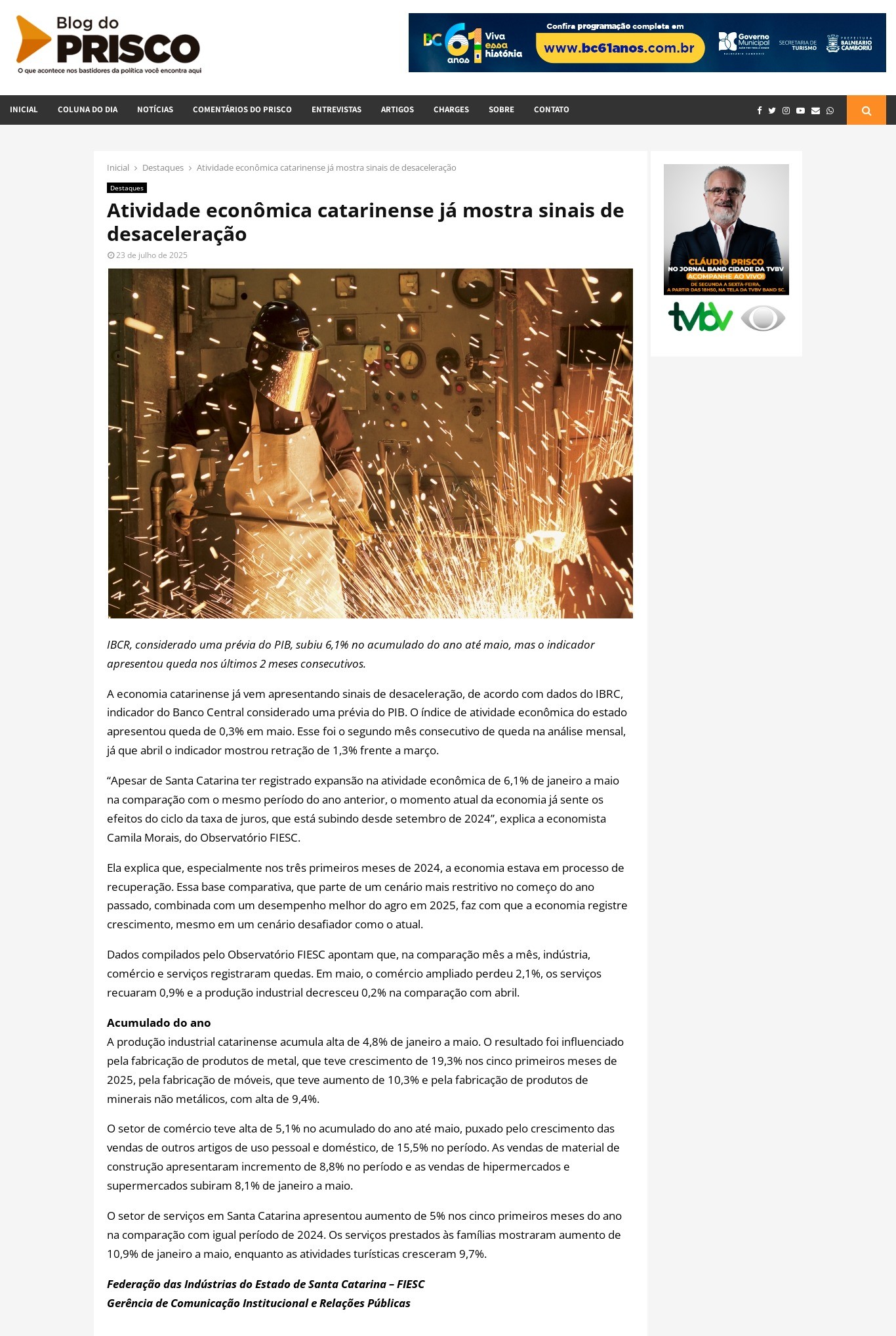 Atividade econômica catarinense já mostra sinais de desaceleração
