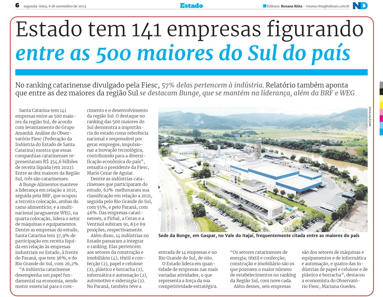 Estado tem 141 empresas figurando entre as 500 maiores do Sul do país