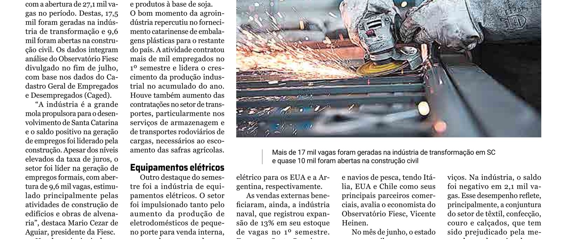 Indústria gera quase metade dos empregos em SC no 1o semestre