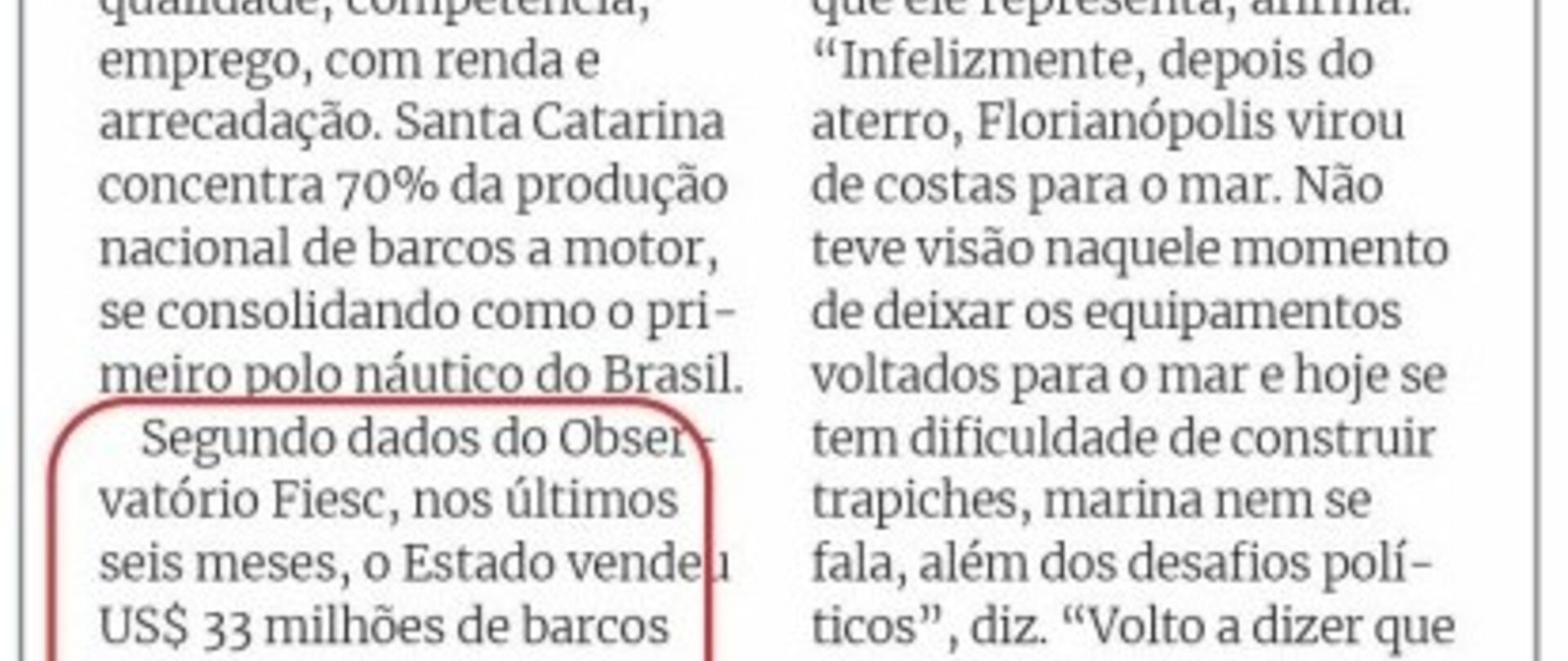 SC vende R$ 33 milhões de barcos a motor