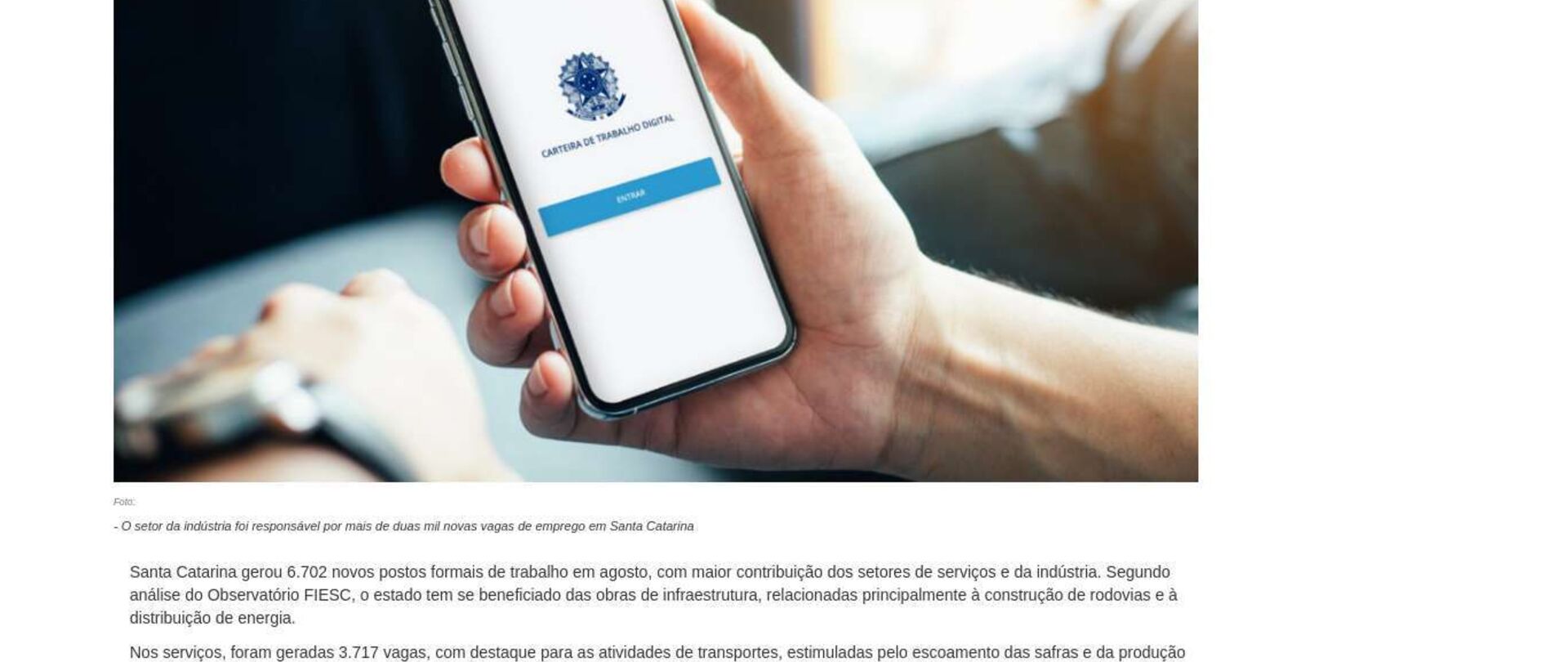 Santa Catarina gera mais de 6 mil empregos em agosto