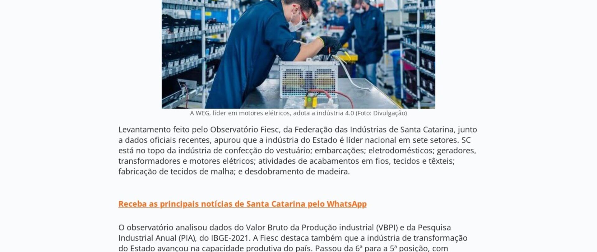 Veja em que setores da indústria de Santa Catarina é líder nacional
