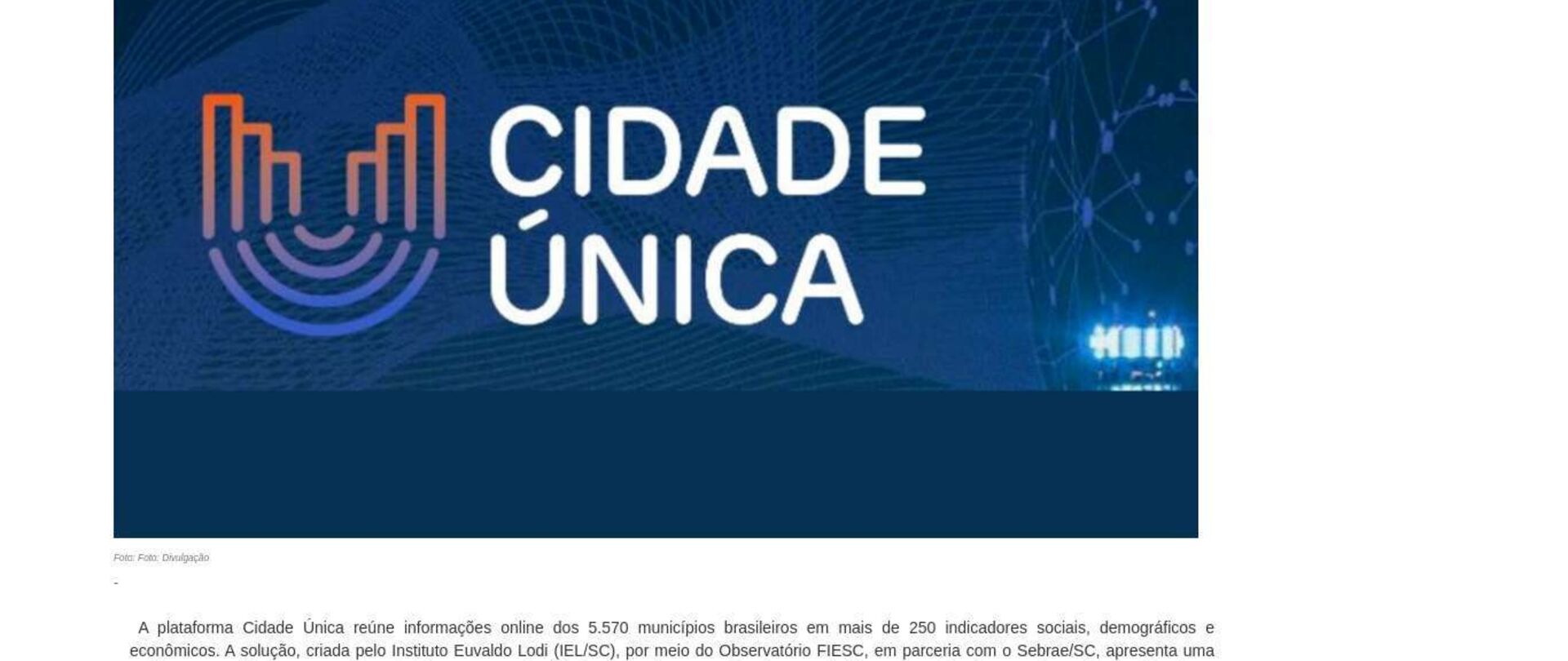 Plataforma reúne municípios brasileiros e faz análise comparativa dos indicadores