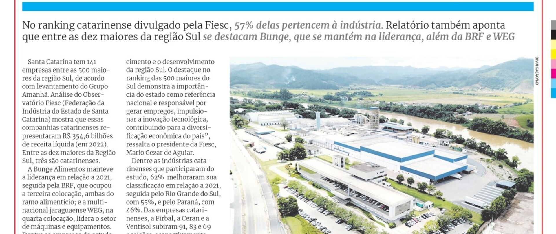 Estado tem 141 empresas figurando entre as 500 maiores do Sul do país