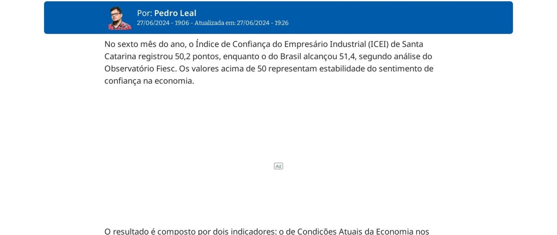 Empresário industrial catarinense tem confiança moderada em junho
