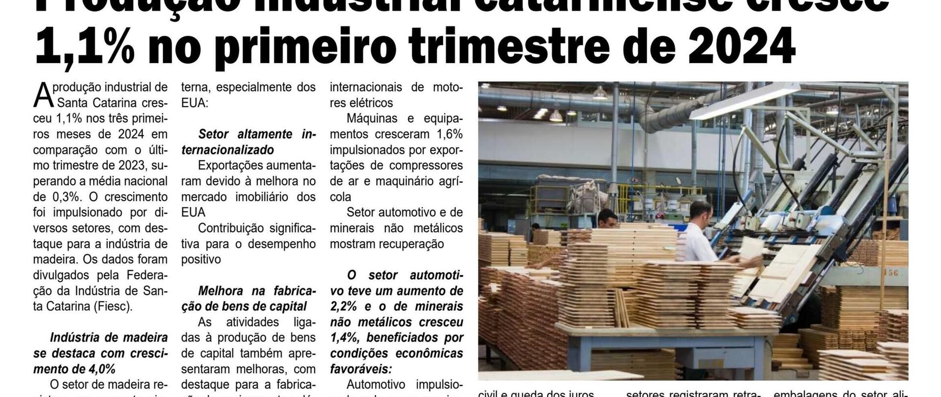 Produção industrial catarinense cresce 1,1% no primeiro trimestre de 2024