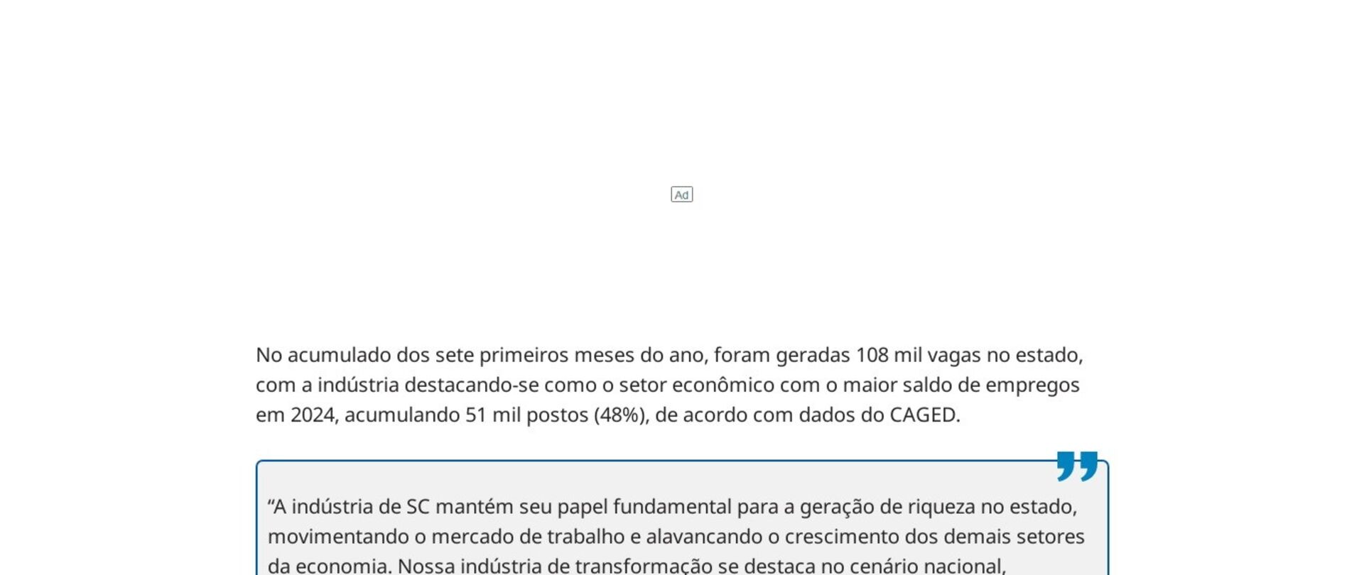 Santa Catarina é o 3º estado que mais gerou empregos em julho no país 