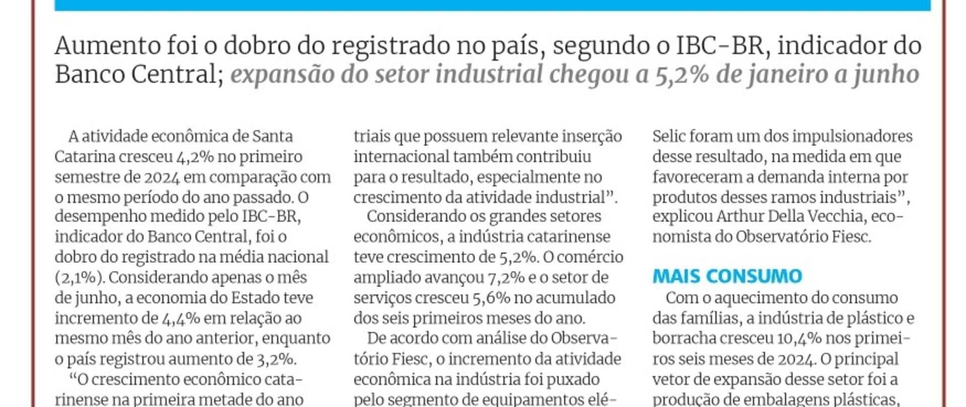 Atividade econômica de Santa Catarina cresceu 4,2% no 1º semestre