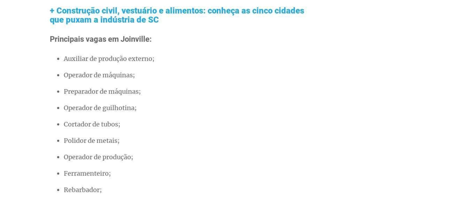Confira as vagas em alta em Joinville e Jaraguá do Sul, lideres em empregos industriais em SC