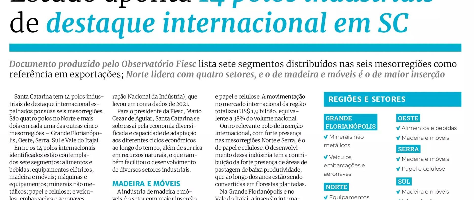 Estudo aponta 14 polos industriais de destaque internacional em SC
