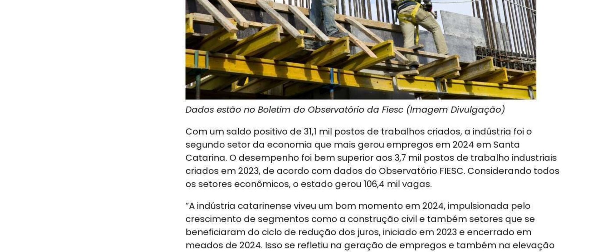 Indústria de Santa Catarina gera 31,1 mil vagas em 2024 de acordo com balanço da Fiesc 