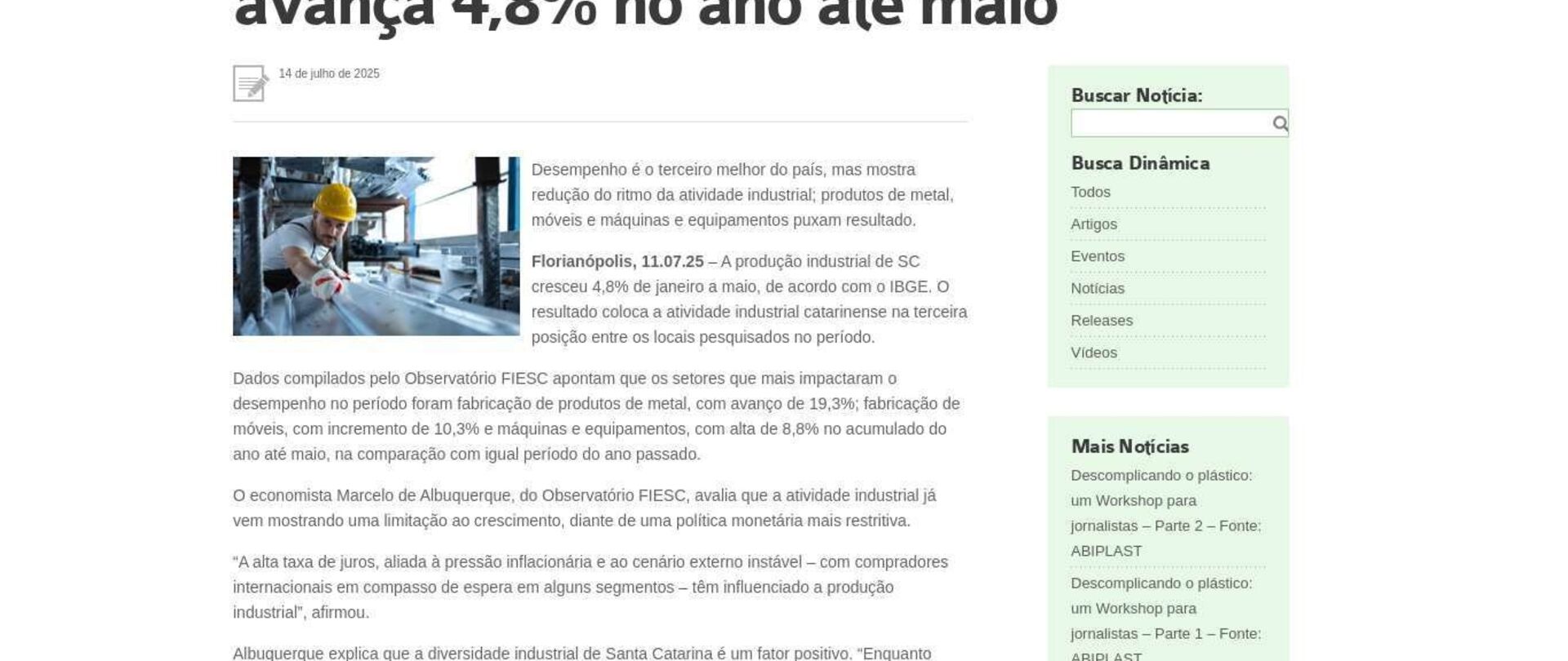  Produção industrial catarinense avança 4,8% em 5 meses 