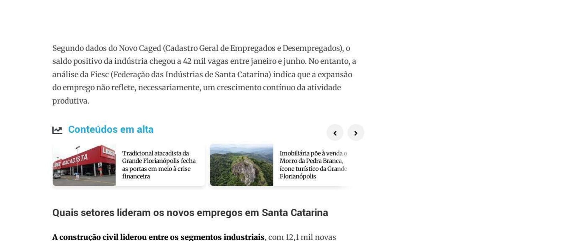Santa Catarina vê crescimento no emprego formal, mas indústria dá sinais de desaceleração
