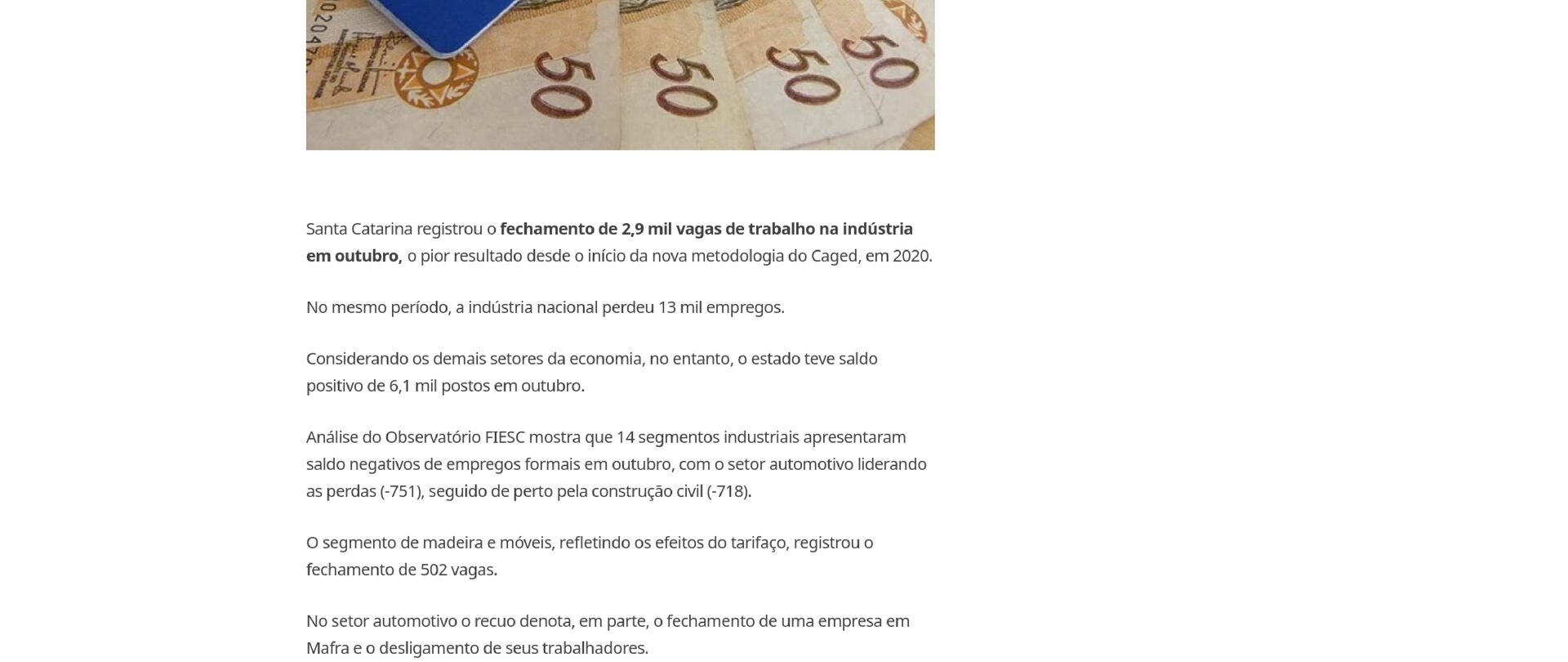 Indústria de Santa Catarina perde 2,9 mil empregos em outubro